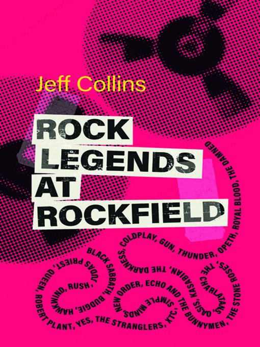 Title details for Rock Legends at Rockfield by Jeff Collins - Available